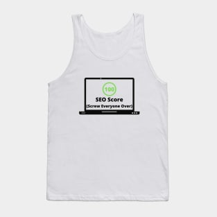 Funny SEO score design Tank Top